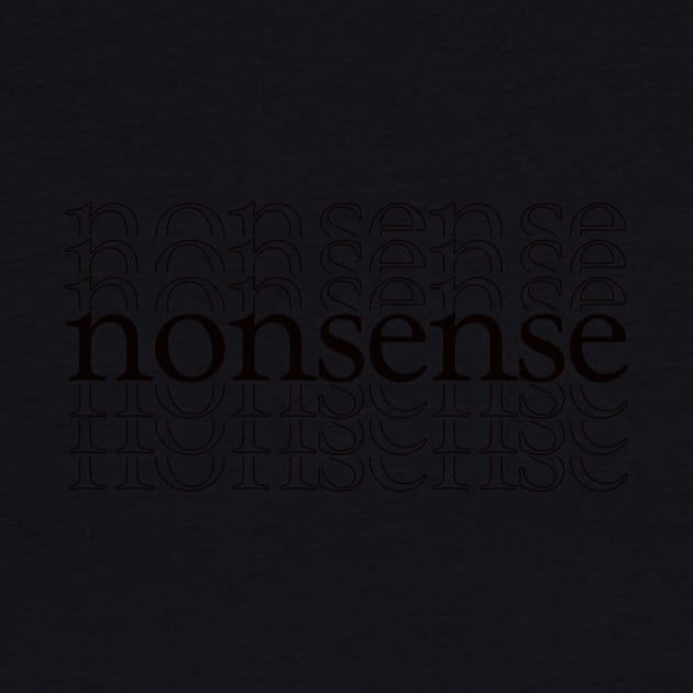 nonsense by thecaoan